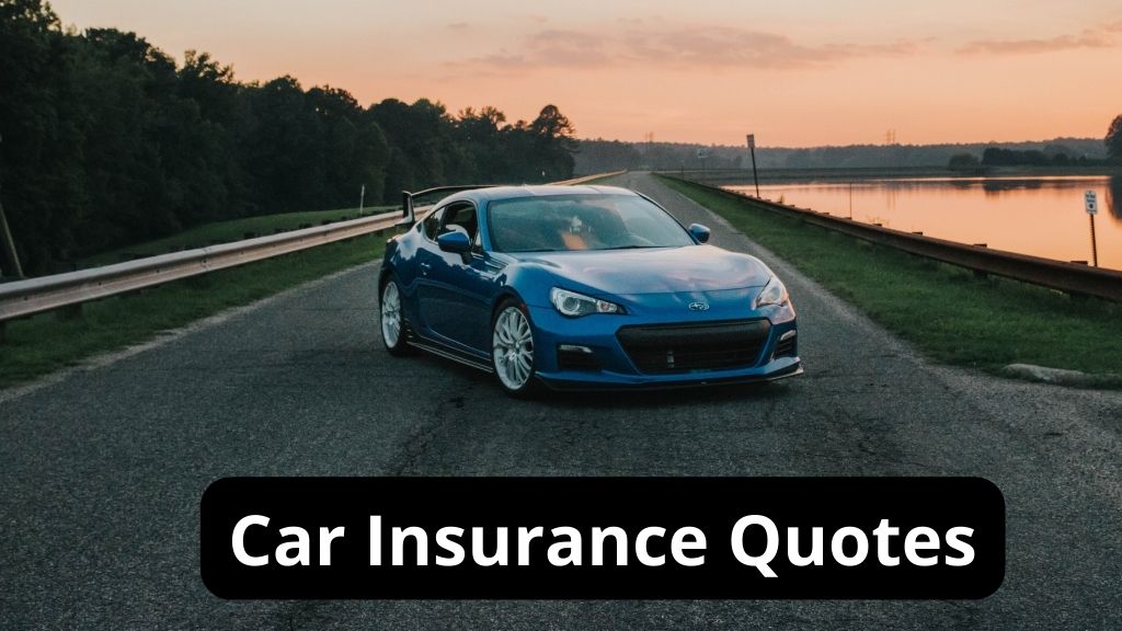 Car Insurance Quotes