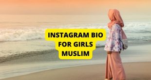 Instagram Bio For Girls Muslim