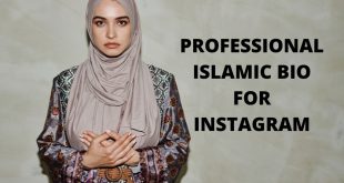Professional Islamic Bio For Instagram