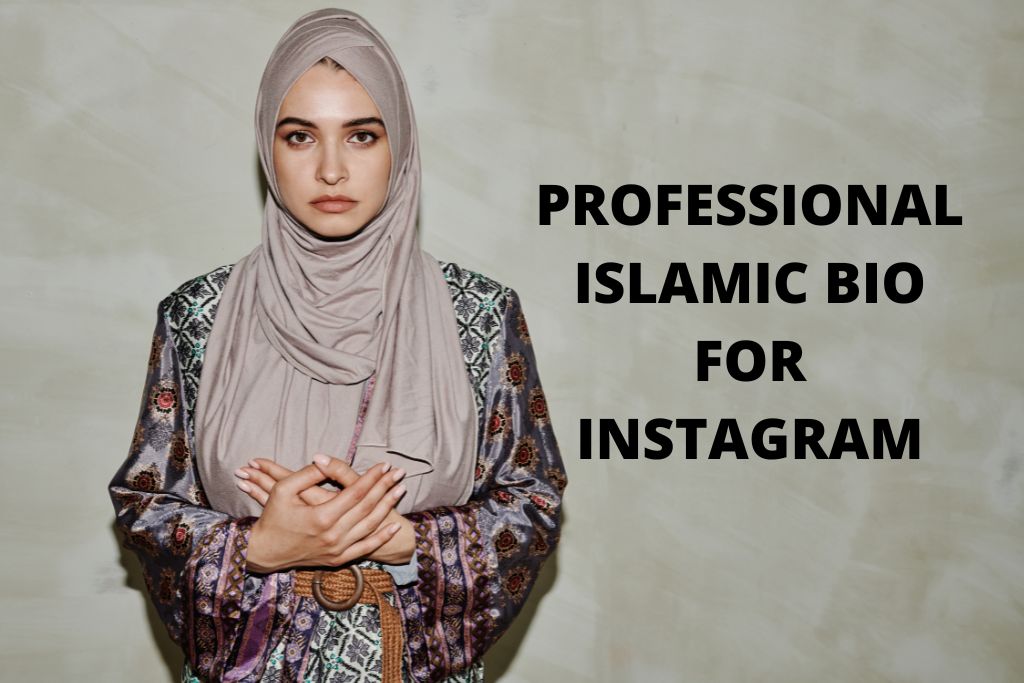 Professional Islamic Bio For Instagram