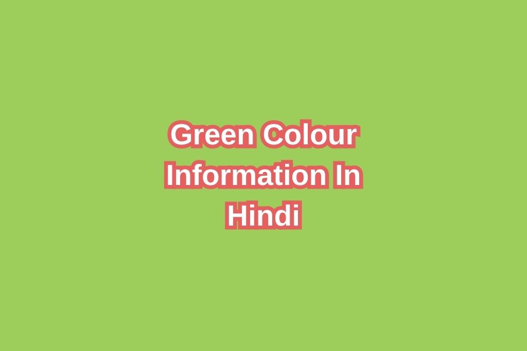 Green Colour In Hindi